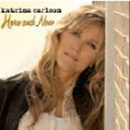 Katrina Carlson/Here And Now