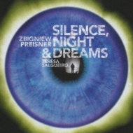 Preisner: Silence.Night & Dreams