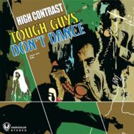 Tough Guys Don`t Dance