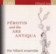 Perotin And The Ars Antiqua: Hilliard Ensemble