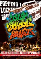 Old School Night: Vol.9