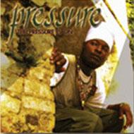 Pressure (Reggae)/Pressure Is On
