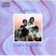 Fairy Islands, Altitude