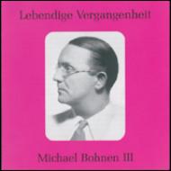 Michael Bohnen Opera Arias Vol.3