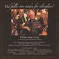 Forkladd Gud: Staxang / Thomas Lander Cantemus Chorus Cantorum Etc