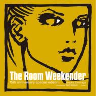 Room Weekender 15th Anniversary