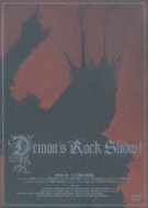 Demon`s Rock Show!