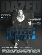 DAZED & CONFUSED JAPAN SPECIAL ISSUE 2007-08 AUTUMN/WINTER MEN 2007