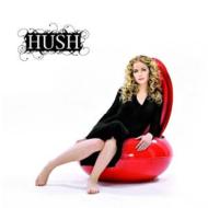 Hush/For All The Right Reasons