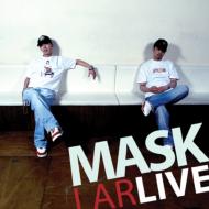 Mask (Jp-hiphop)/I Arlive