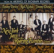 Dorsey Brothers / Red Nichols/New York Jazz In The Roaring Twenties Vol.3