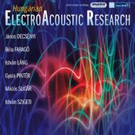 Contemporary Music Classical/Hungarian Electroacoustic Research： V / A