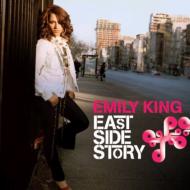 Emily King/East Side Story