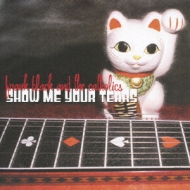 Show Me Your Tears : Frank Black & The Catholics | HMV&BOOKS