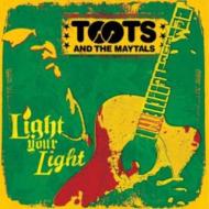 Toots  The Maytals/Light Your Light