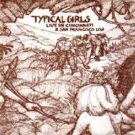 In The Beginning, Typical Girls Were: Bootleg The Bootleg Vol.2