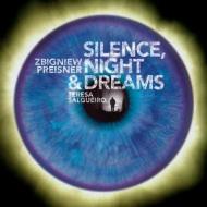 Silence Night & Dreams: Salgueiro(Vo)T.cully(B-s)Mos / Aukso O Etc
