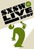 Various/Sxsw Live 2007