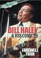 Bill Haley  The Comets/Farewell Tour
