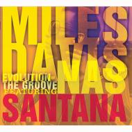 Miles Davis/Evolution Of The Groove (Digi)