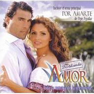 TV Soundtrack/Destilando Amor