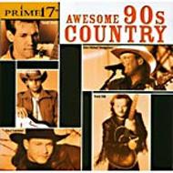 Various/Prime 17 Awesome 90s Country