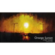 Orange Sunset: Street Noise 3
