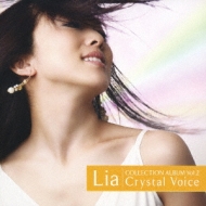 Lia*COLLECTION ALBUM Vol.2::Crystal Voice : Lia | HMV&BOOKS