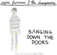 Banging Down The Doors
