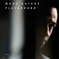 Manu Katche/Playground