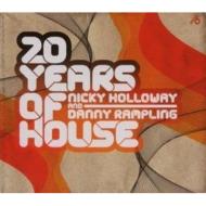 Nicky Holloway/20 Years Of House