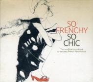 Various/So Frenchy So Chic 2007