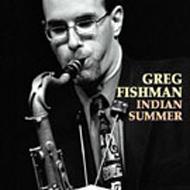 Greg Fishman/Indian Summer (Pps)(Rmt)