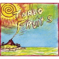 Turbo Fruits