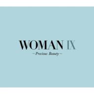 Woman 9 -Precious Beauty-