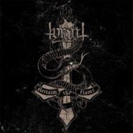 Tyrant (Rock)/Reclaim The Flame