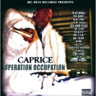 Caprice (Hiphop)/Operation Occupation