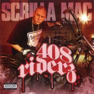 Scrilla Mac/408 Riderz
