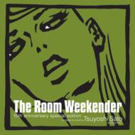 ƣ/Room Weekender 15th Anniversary (Sped)