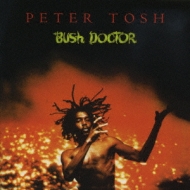PROMO Peter Tosh Bush Doctor ピーター・トッシュ Bush Doctor : Peter Tosh | HMV&BOOKS online - TOCP-53926