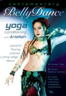 Contemporary Bellydance And Yoga Conditioning