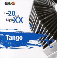 Various/Los 20 Del Siglo Xx - Tango