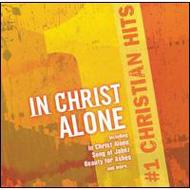 Various/#1 Christian Hits In Christ Alone