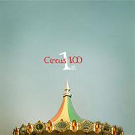 Circus 100/1st