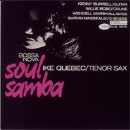 Ike Quebec/Bossa Nova Soul Samba - Rvg (Rmt)