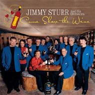 Jimmy Sturr/Come Share The Wine