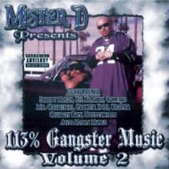 Mister D/113% Gangster Music Vol.2