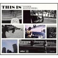 Sander Kleinenberg/This Is Sander Kleinenberg