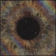 All The Way Out & All The Way