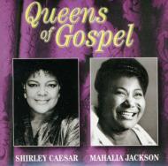 Shirley Caesar / Mahalia Jackson/Queens Of Gospel